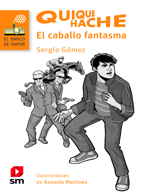 Title details for Quique Hache. El caballo fantasma by Sergio Gómez - Available